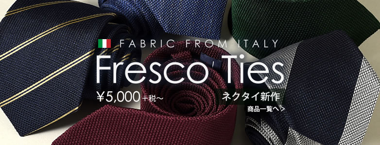 Fresco Ties