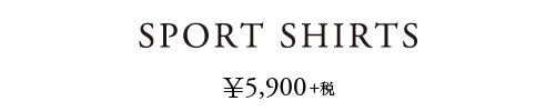 SPORT SHIRTS